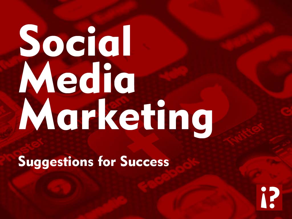 Social Media Marketing